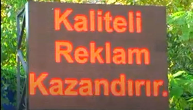 Açık Hava Reklamcılığı ve LED Ekran